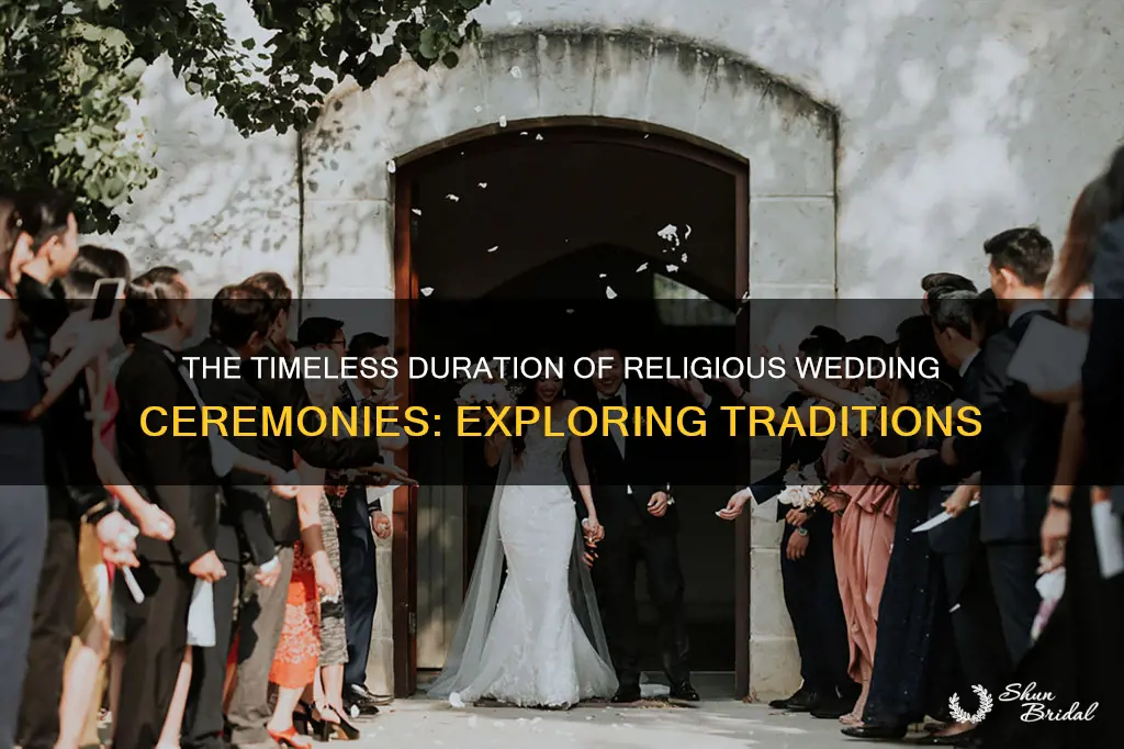 how long is a religious wedding ceremony