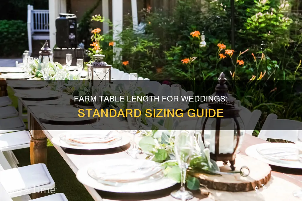 how long is a standard farm table for a wedding