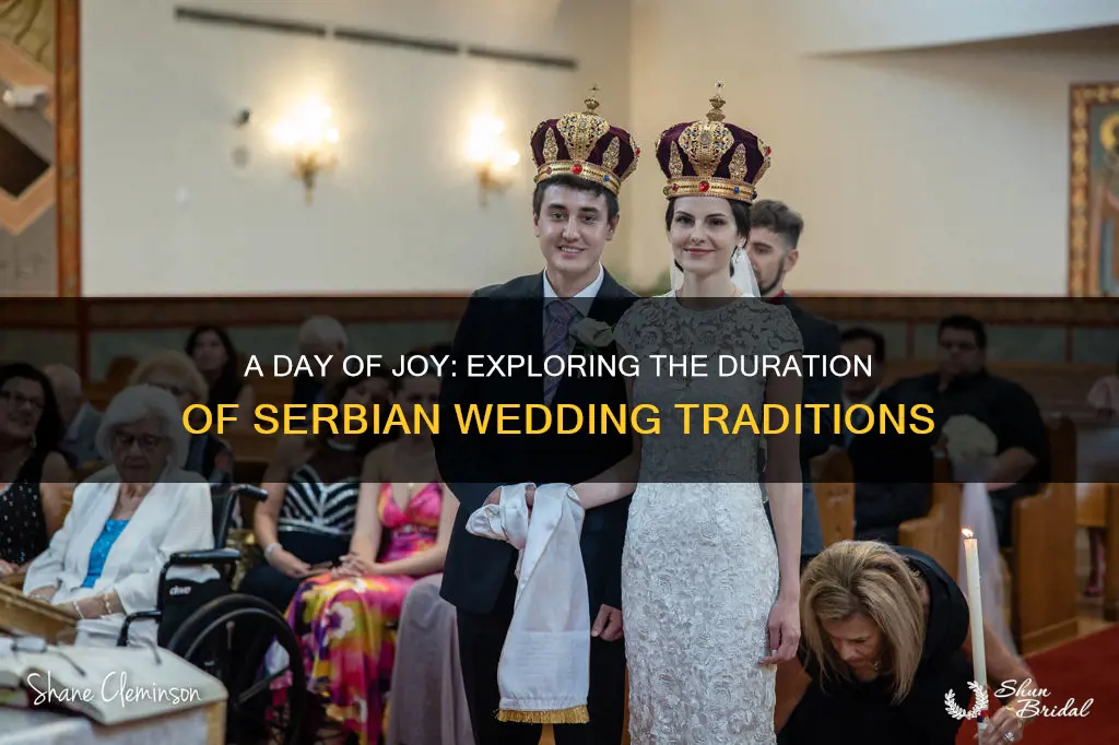 how long is a traditional serbian wedding