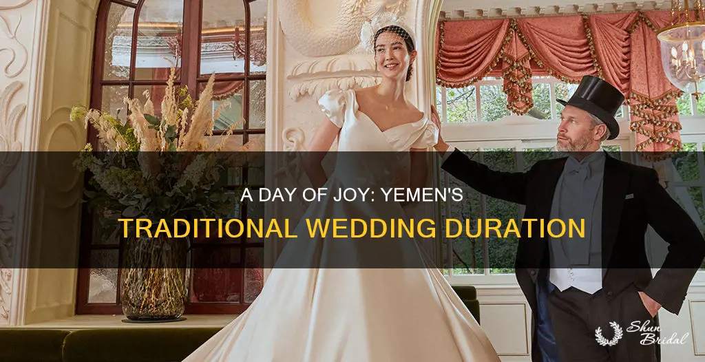 how long is a traditional wedding in yemen