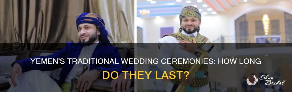 how long is a traditional wedding in yemen