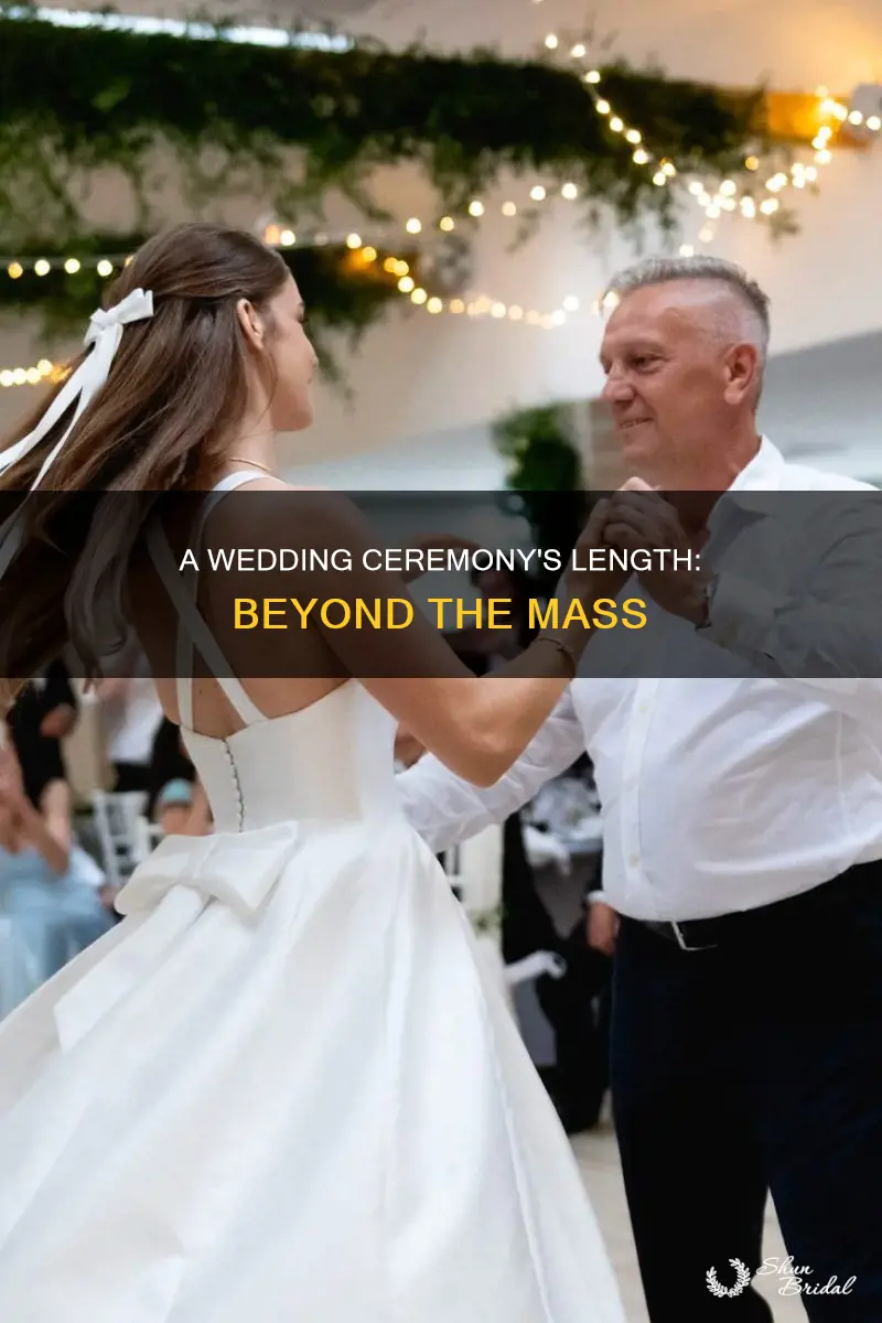 how long is a wedding ceremony without mass