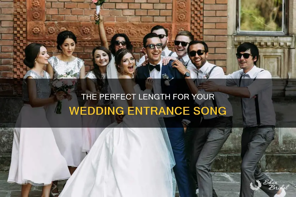 how long is a wedding entrance song