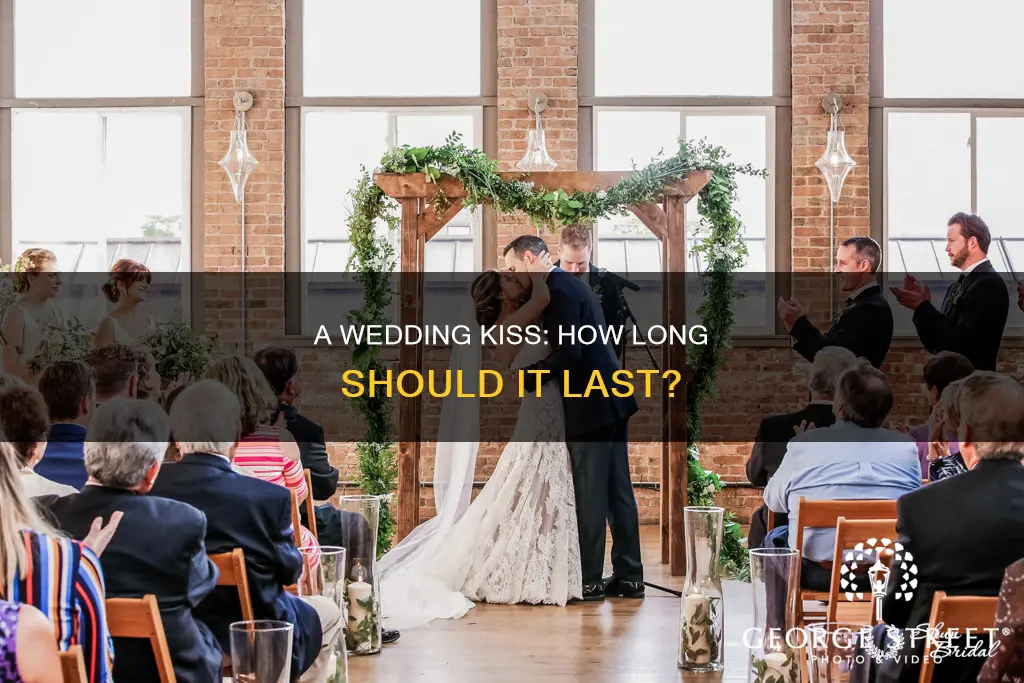 how long is a wedding kiss
