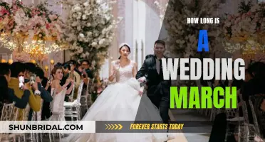 The Wedding March: How Long Should It Be?