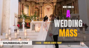 The Length of a Wedding Mass Ceremony