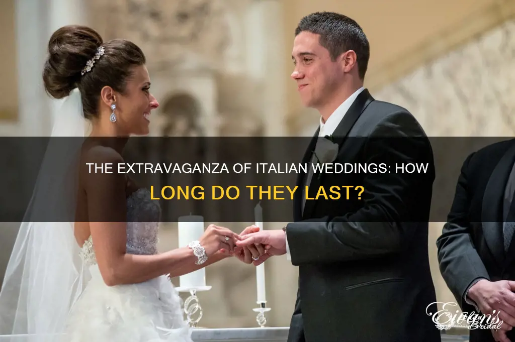 how long is an italian wedding