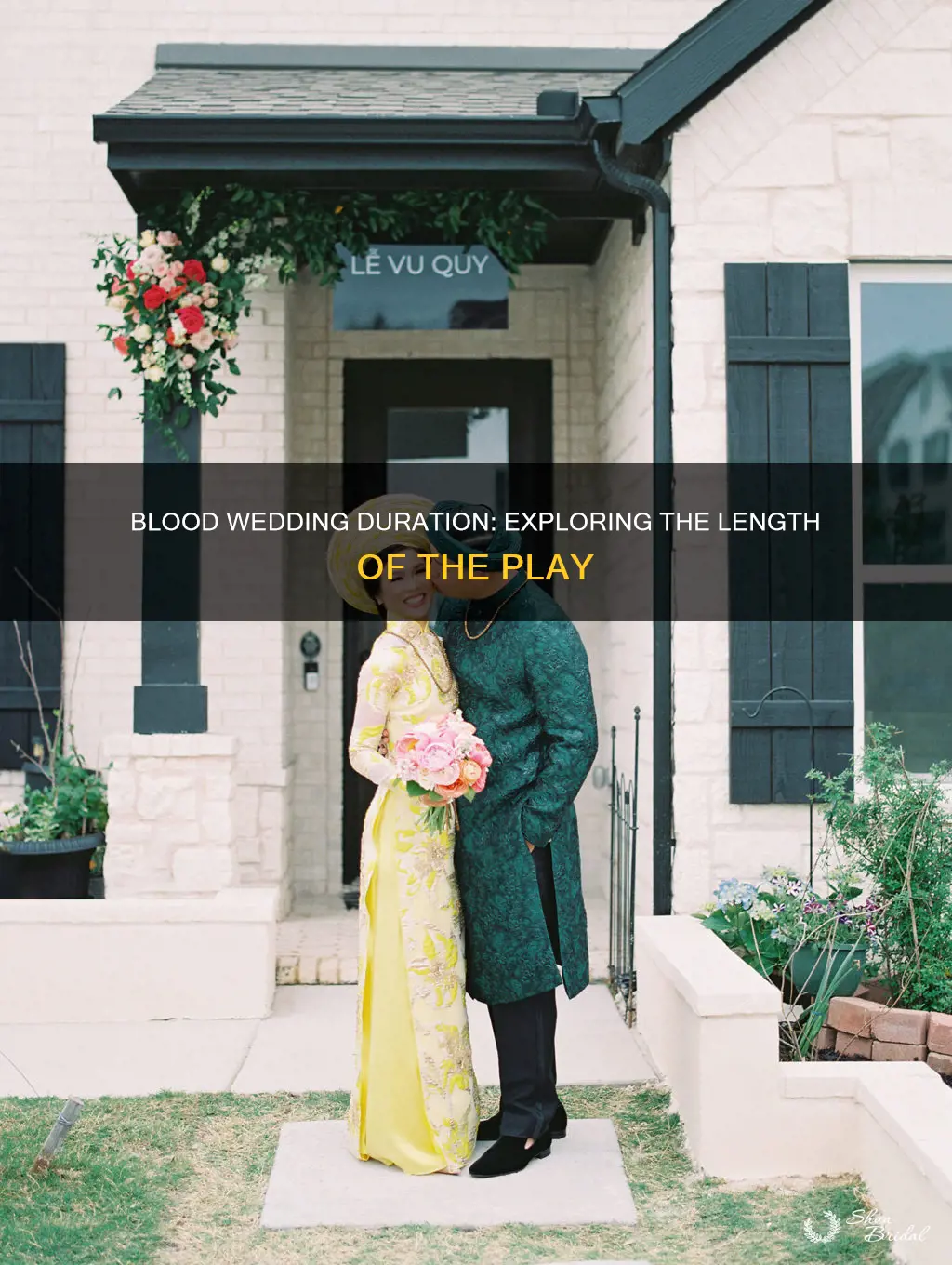 how long is blood wedding