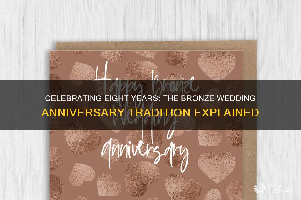 how long is bronze wedding anniversary