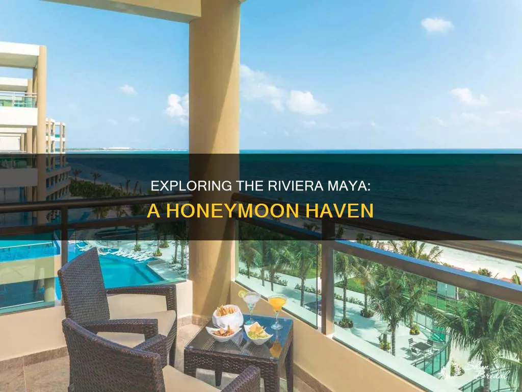 how long is good enough for riveira maya honeymoon
