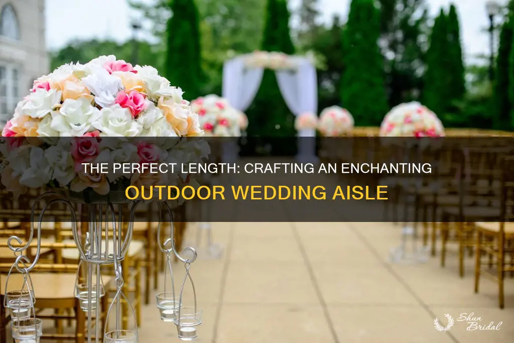 how long is outdoor wedding aisle