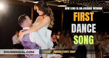 The Length of the Average Wedding First Dance Song