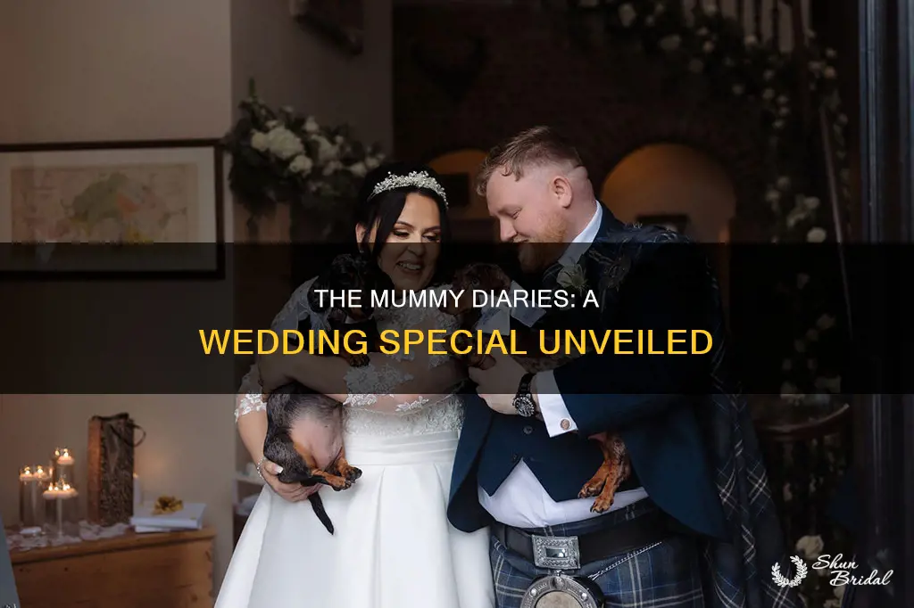 how long is the mummy diaries wedding special