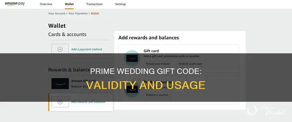 how long is the prime wedding gift code effective