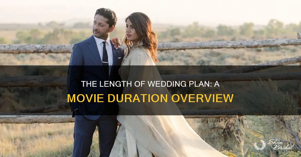 how long is the wedding plan movie