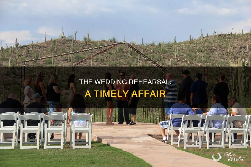 how long is the wedding rehearsal