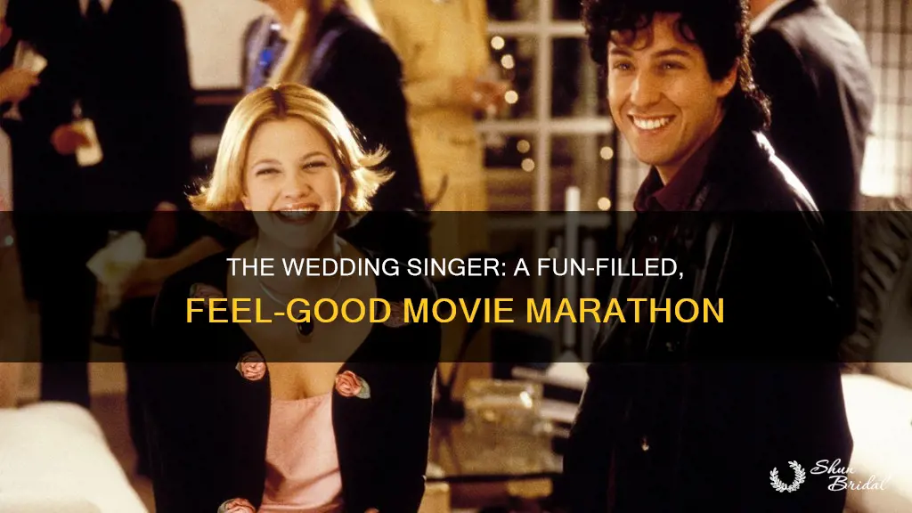 how long is the wedding singer
