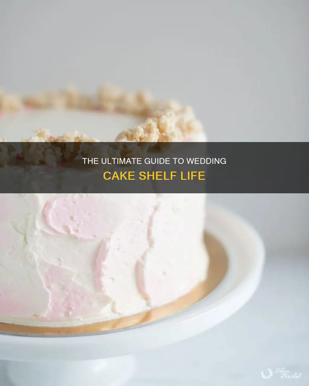 how long is wedding cake good for
