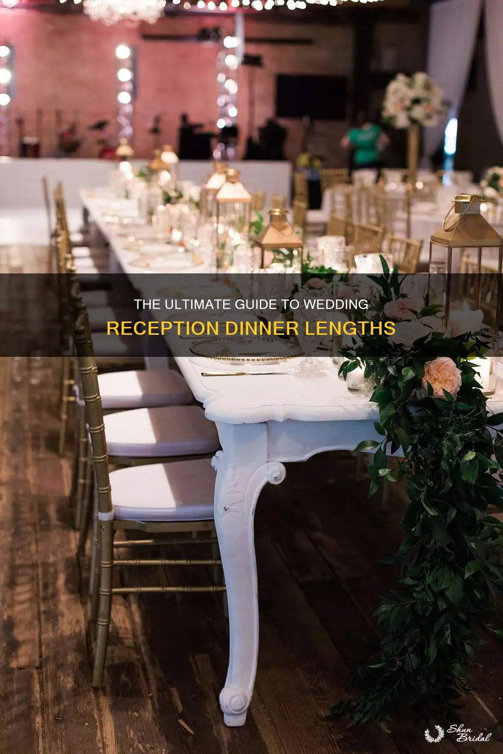 how long is wedding reception dinner