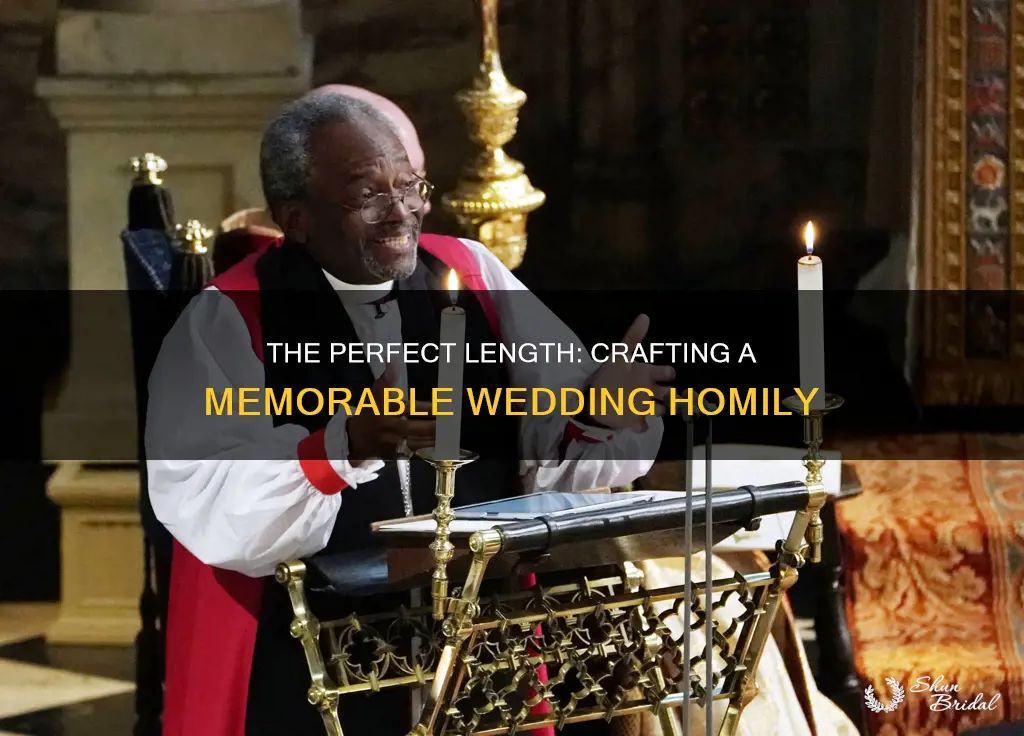 how long should a wedding homily be