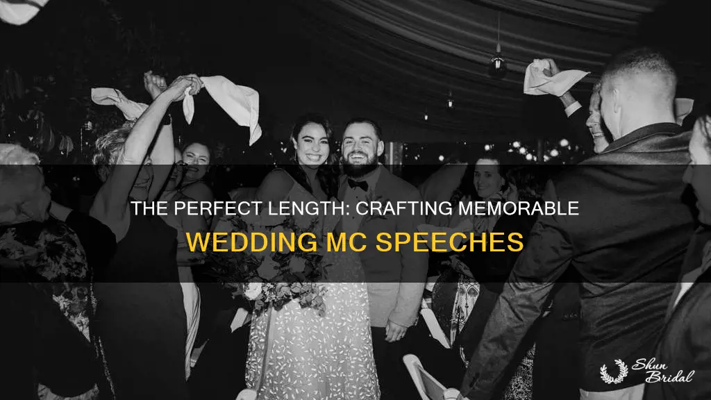 how long should a wedding mc speech be