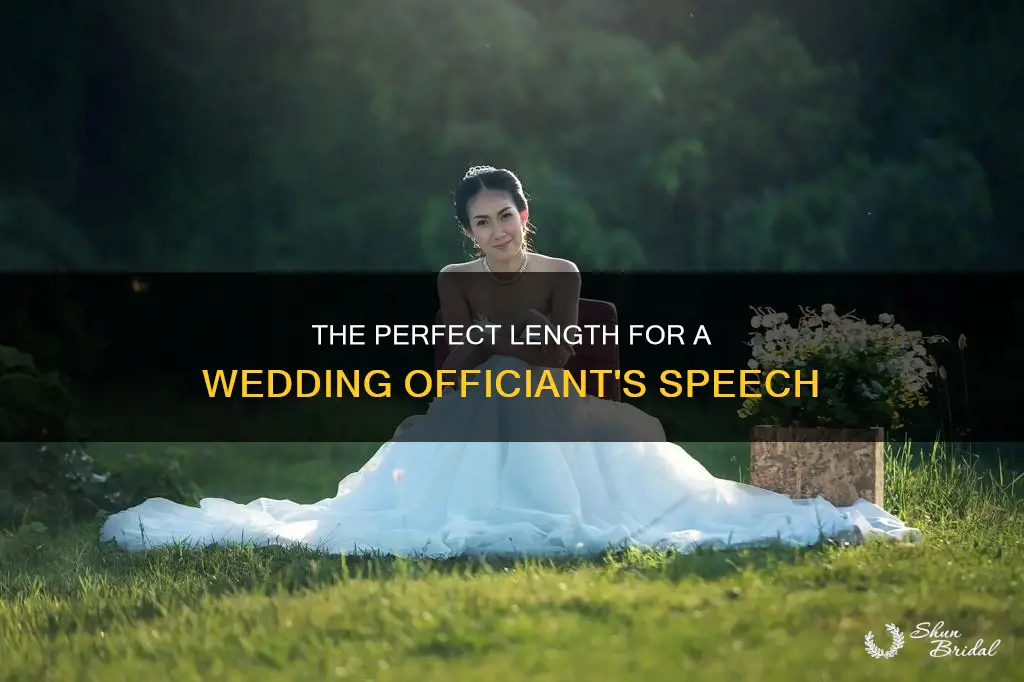 how long should a wedding officiant speech be