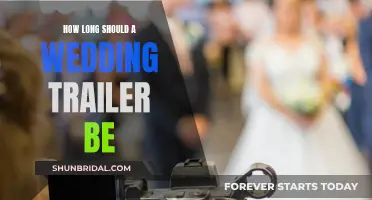 Wedding Trailer Length: How Long is Too Long?