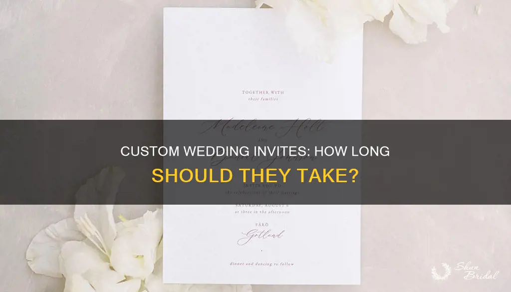 how long should custom wedding invitationstake