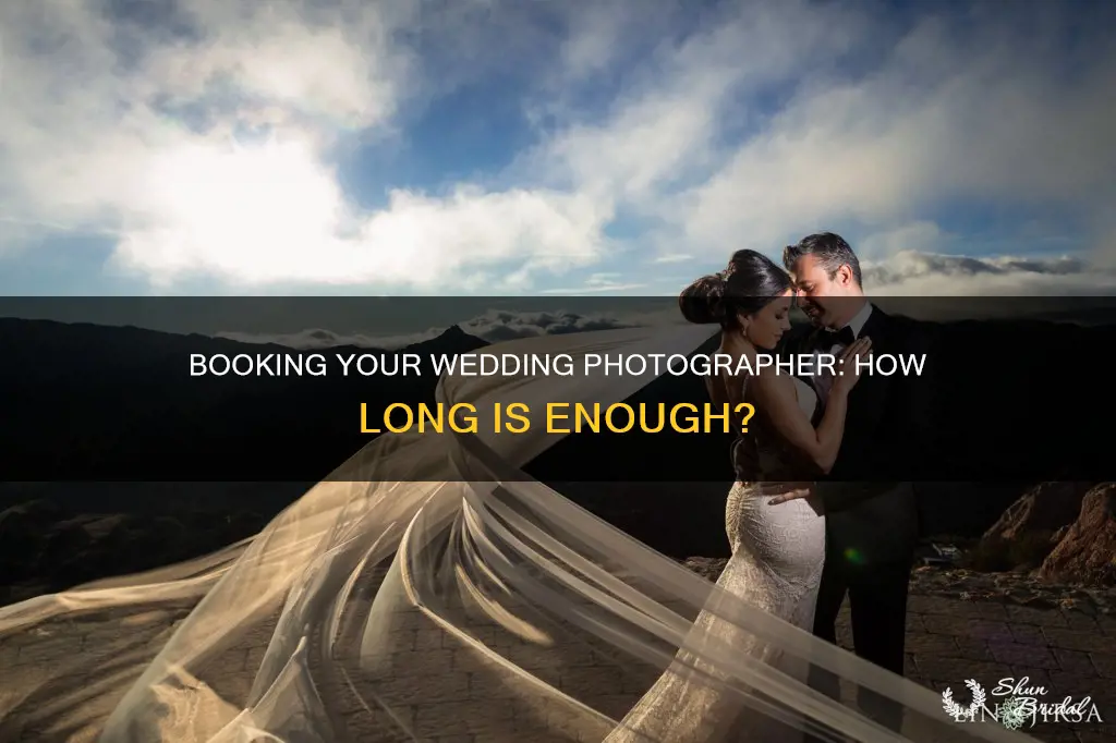 how long should I book my wedding photographer