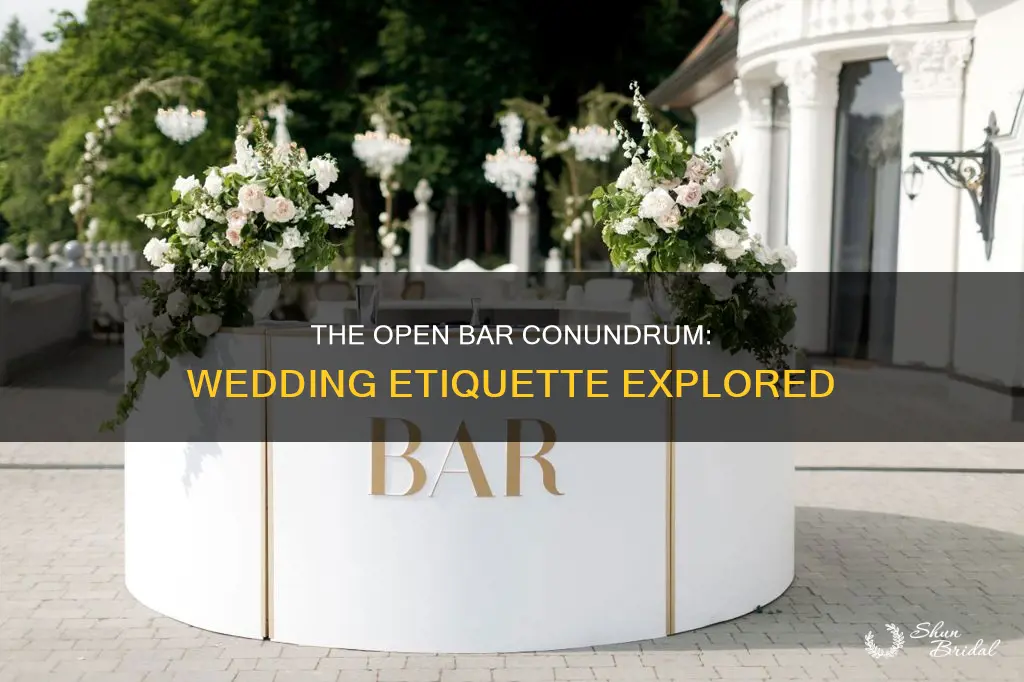 how long should open bar be at a wedding