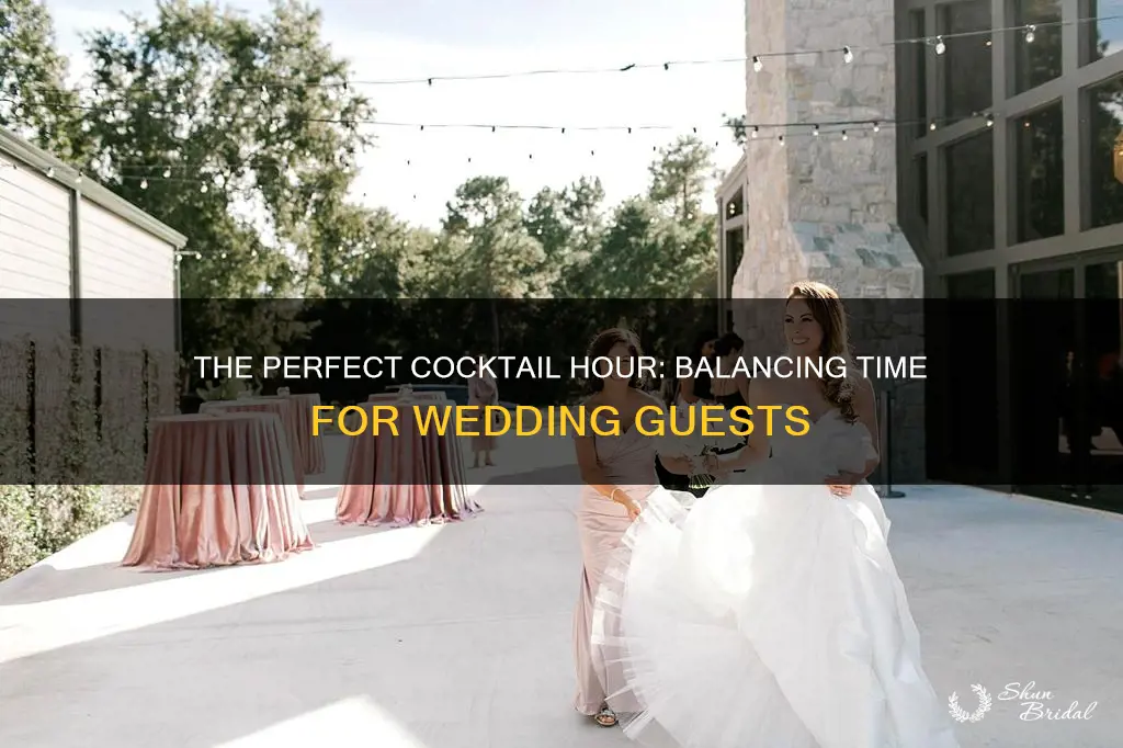 how long should wedding cosktail hour be