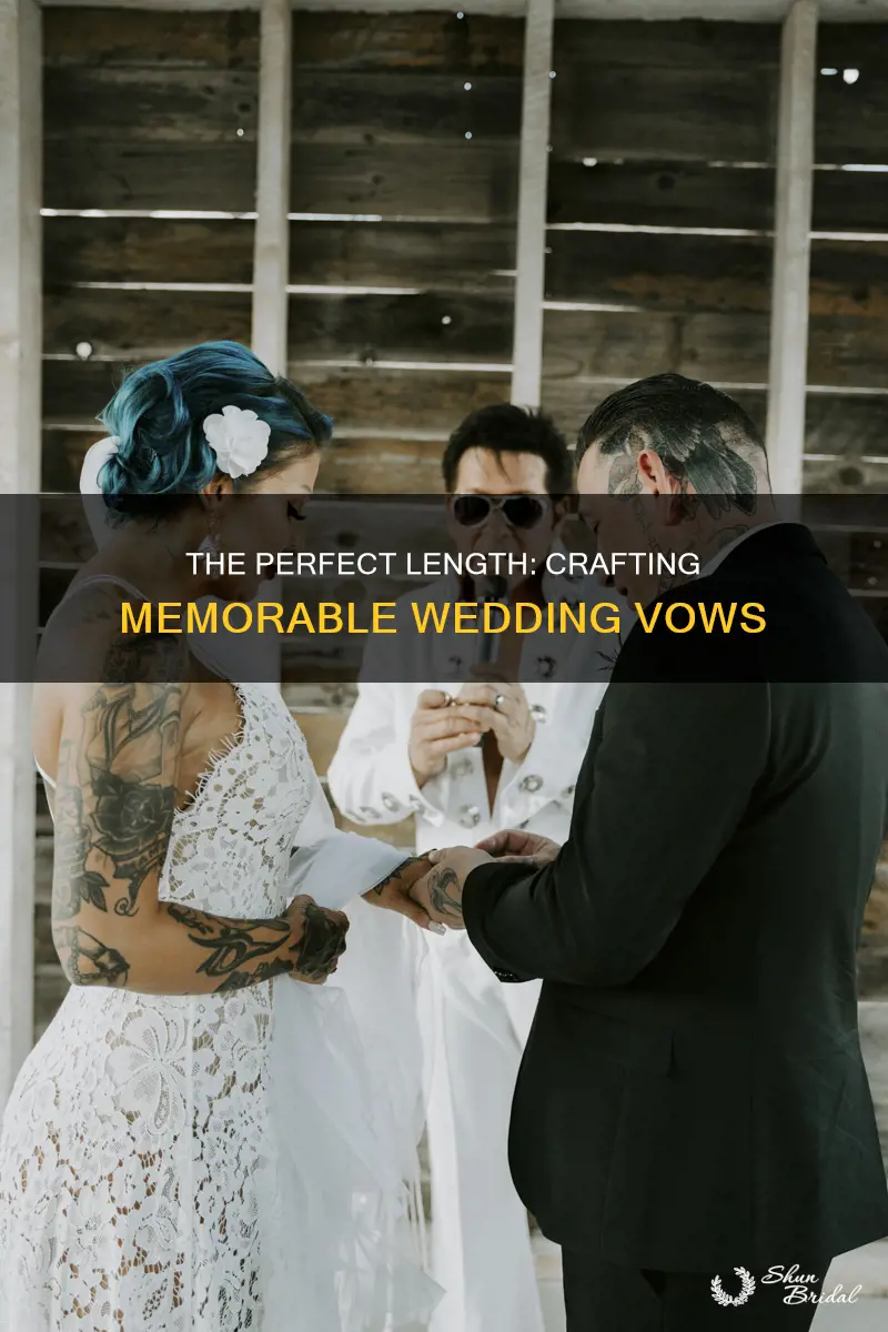 how long should wedding voews be