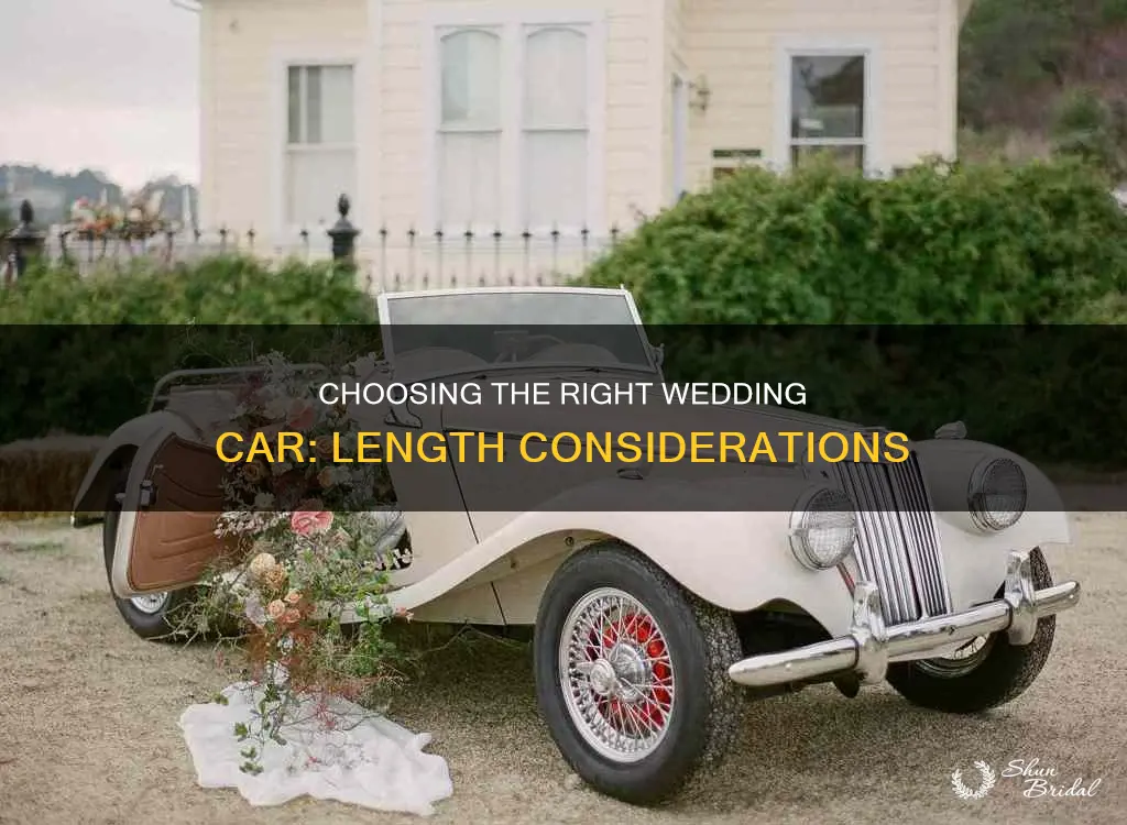 how long should your wedding car be