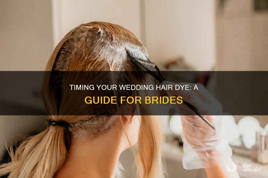 how long to dye hair before wedding