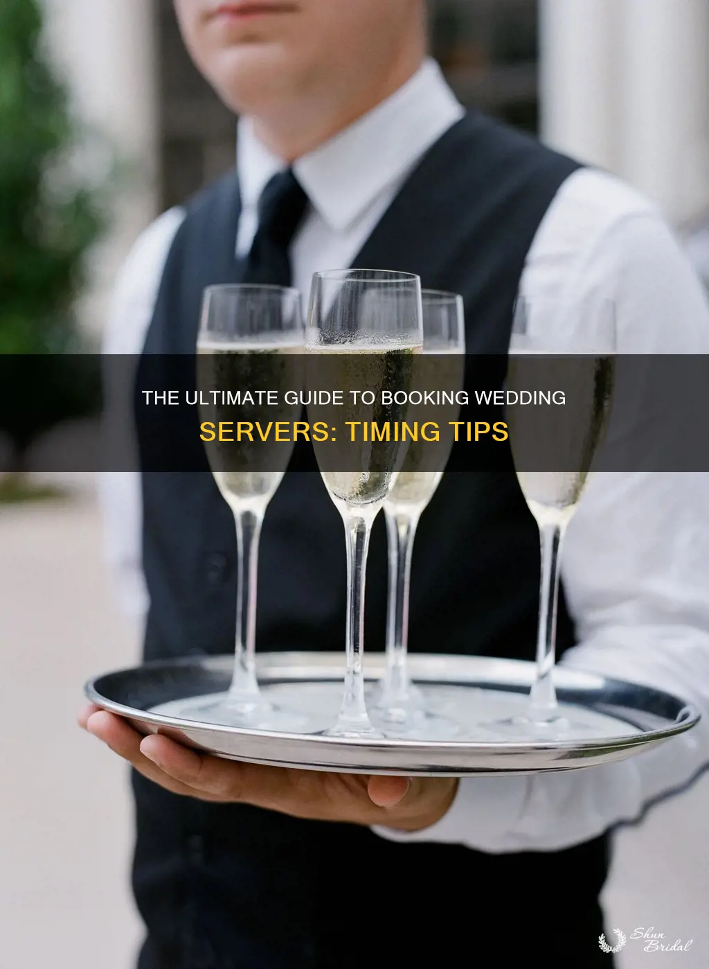 how long to hire servers for a wedding