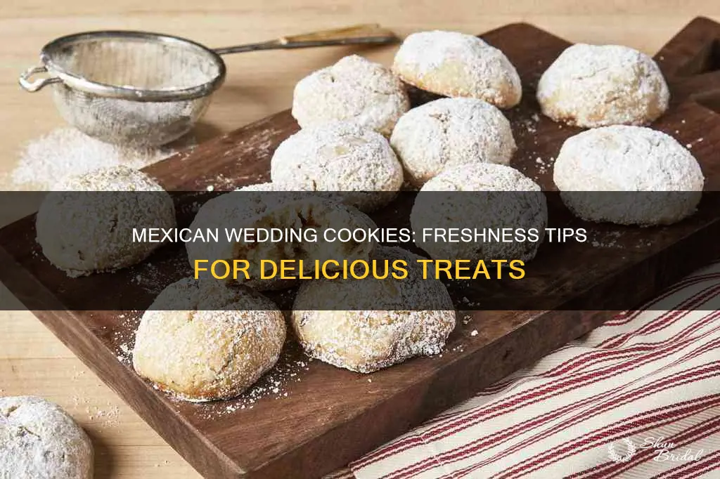 how long to home made mexican wedding cookies stay fresh