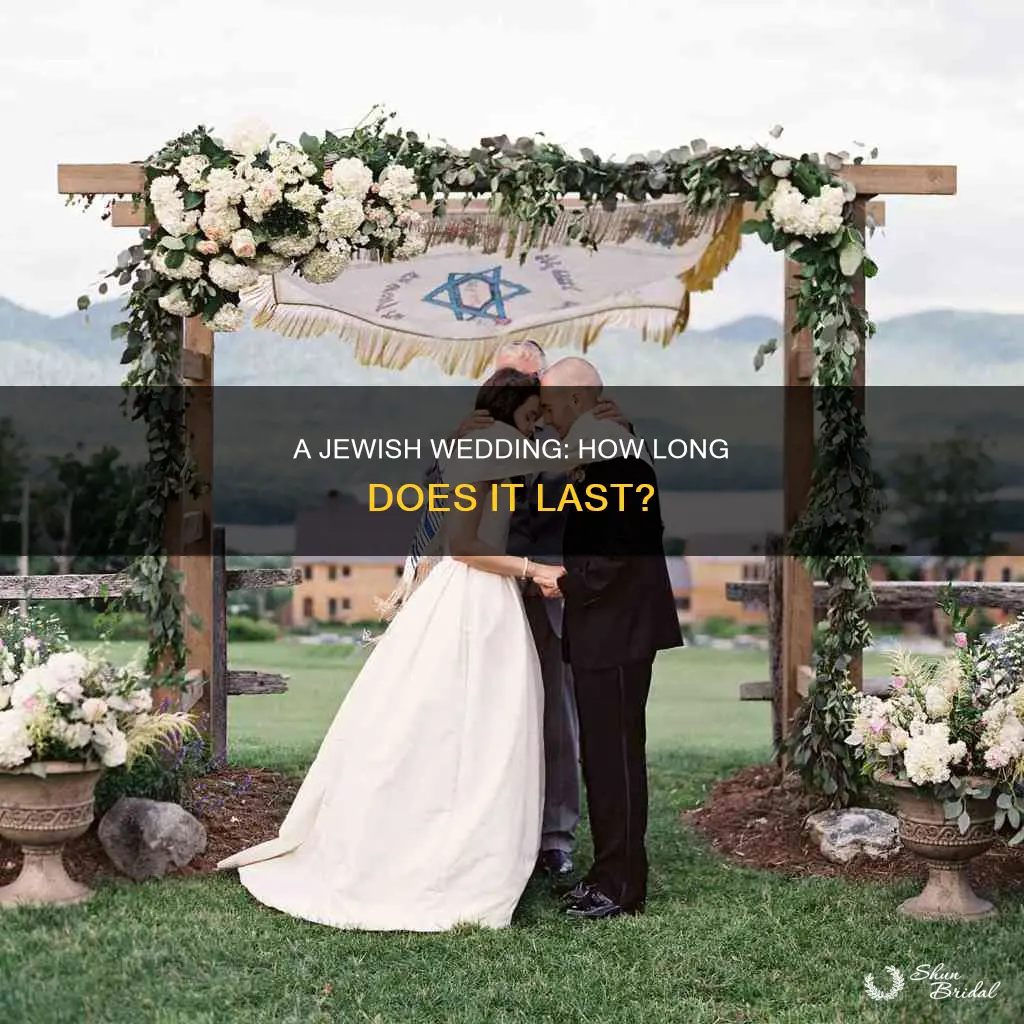 how long was a jewish wedding