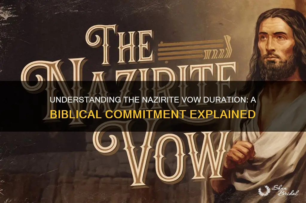 how long was the nazirite vow