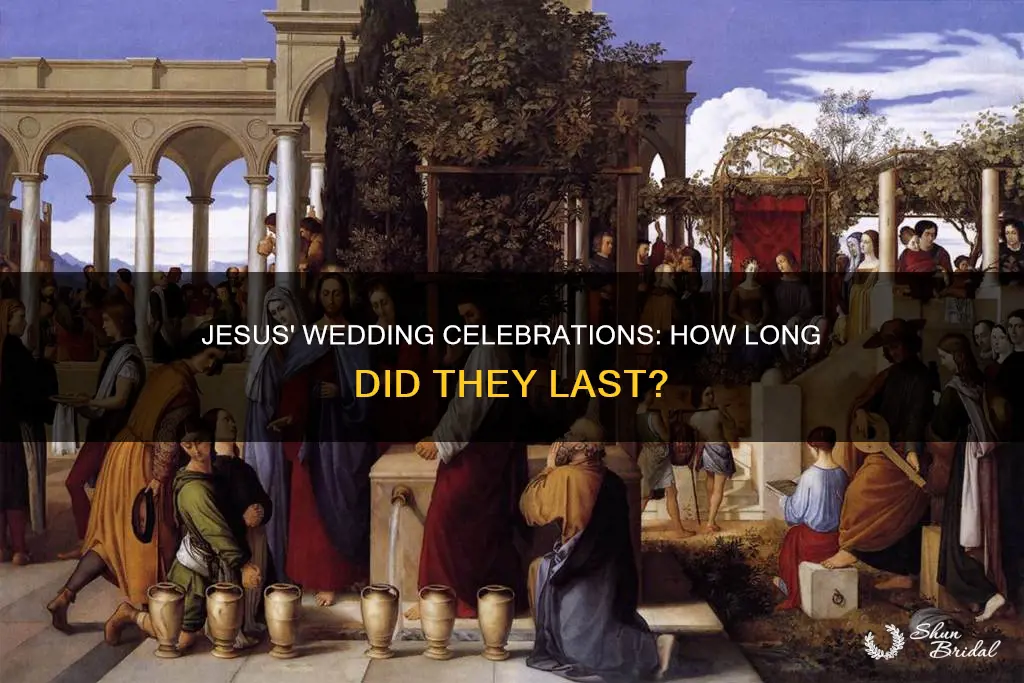 how long were wedding celebrations in jesus day