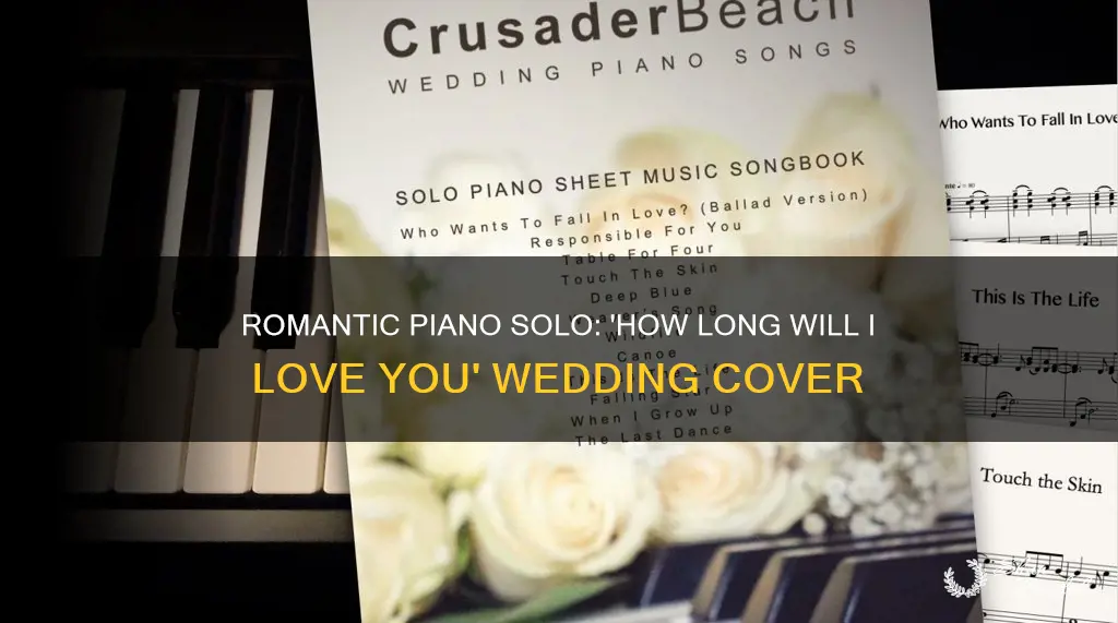 how long will I love you piano solo wedding cover