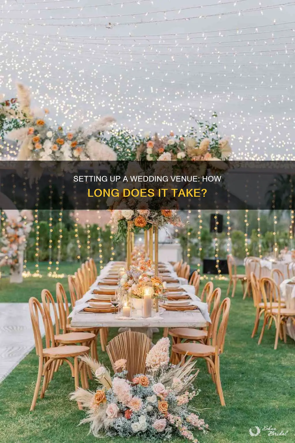 how long will it take to set up wedding venue