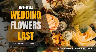 Wedding Flowers: How Long Will They Last?