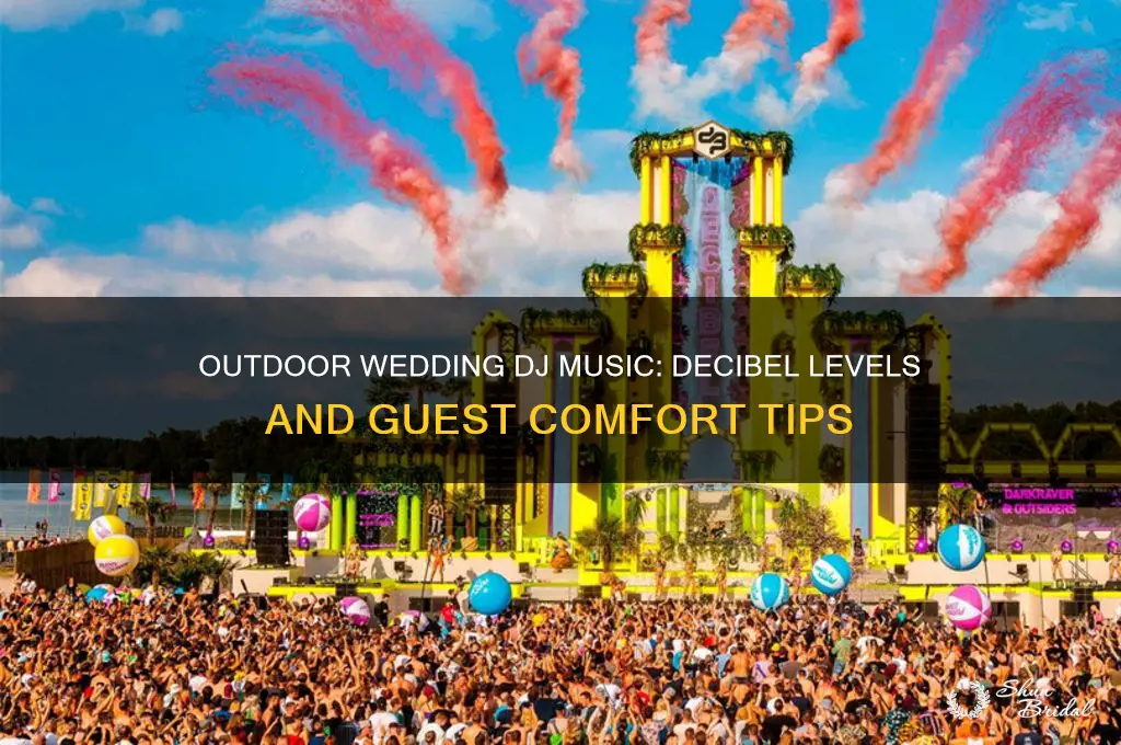 how loud is wedding dj music outdoor decibal