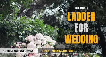 Crafting a Wedding Ladder: A Step-by-Step Guide