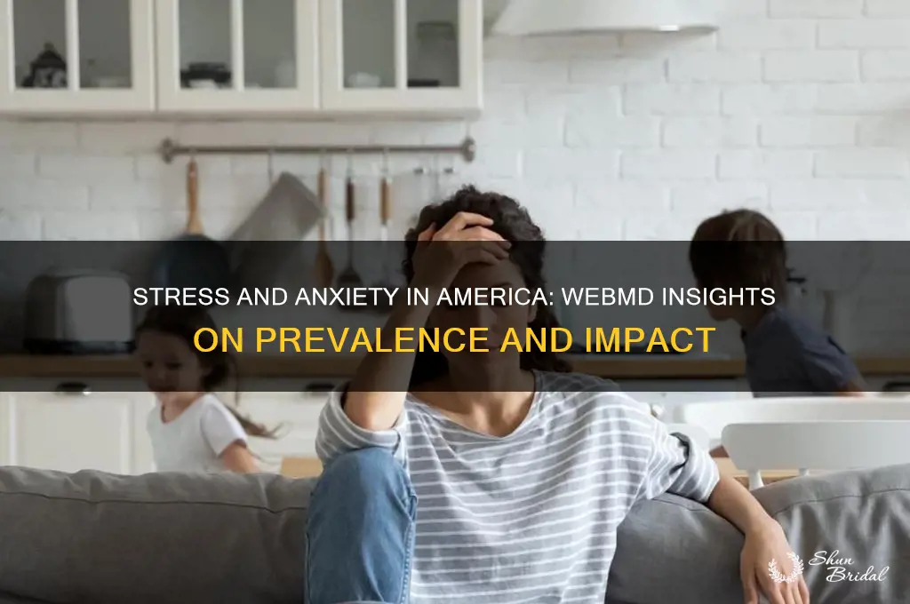 how many americans suffer from stress and anxiety wed md