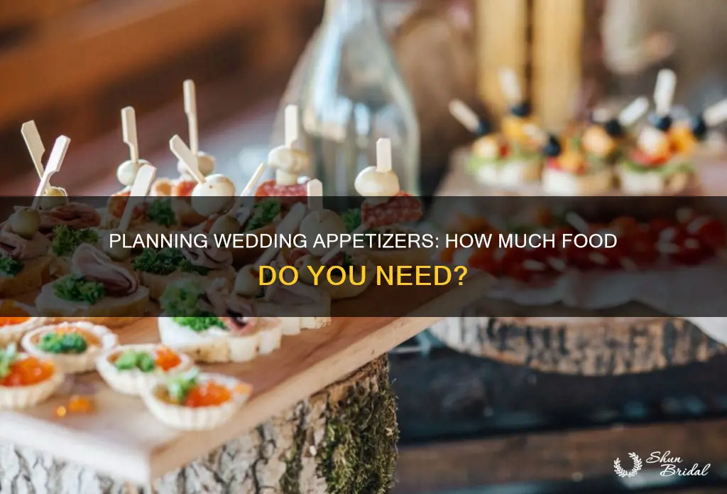 how many appetizers do I need for a wedding