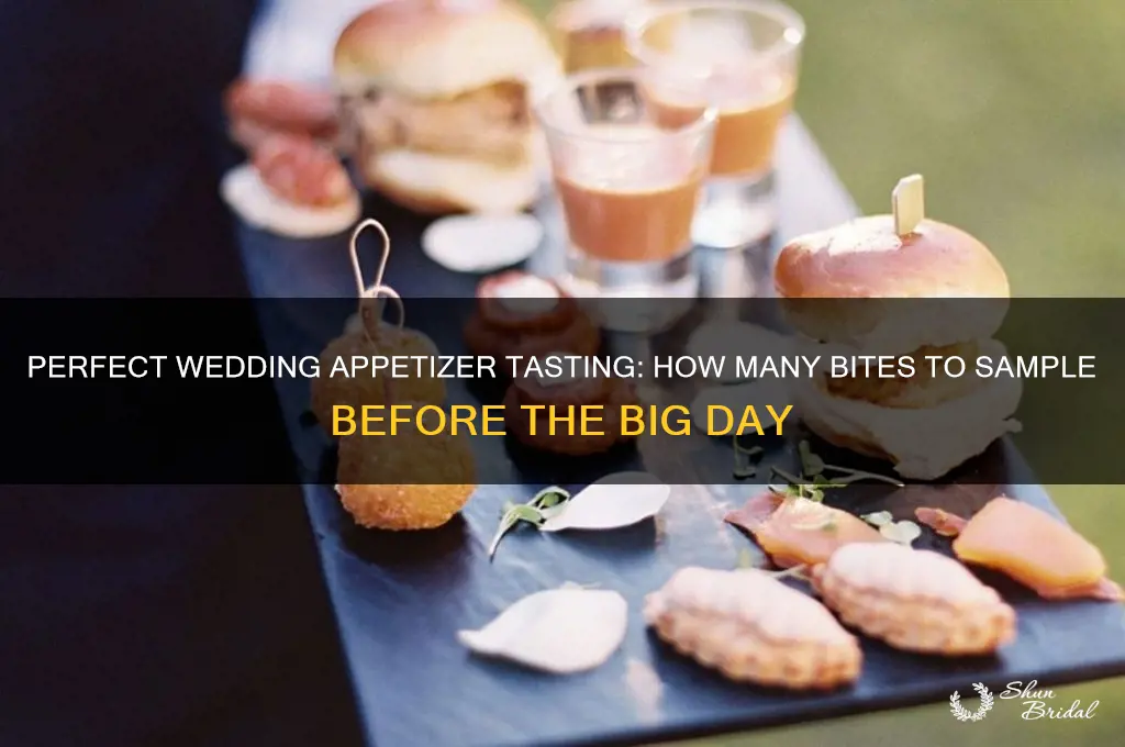 how many appetizers should taste before a wedding