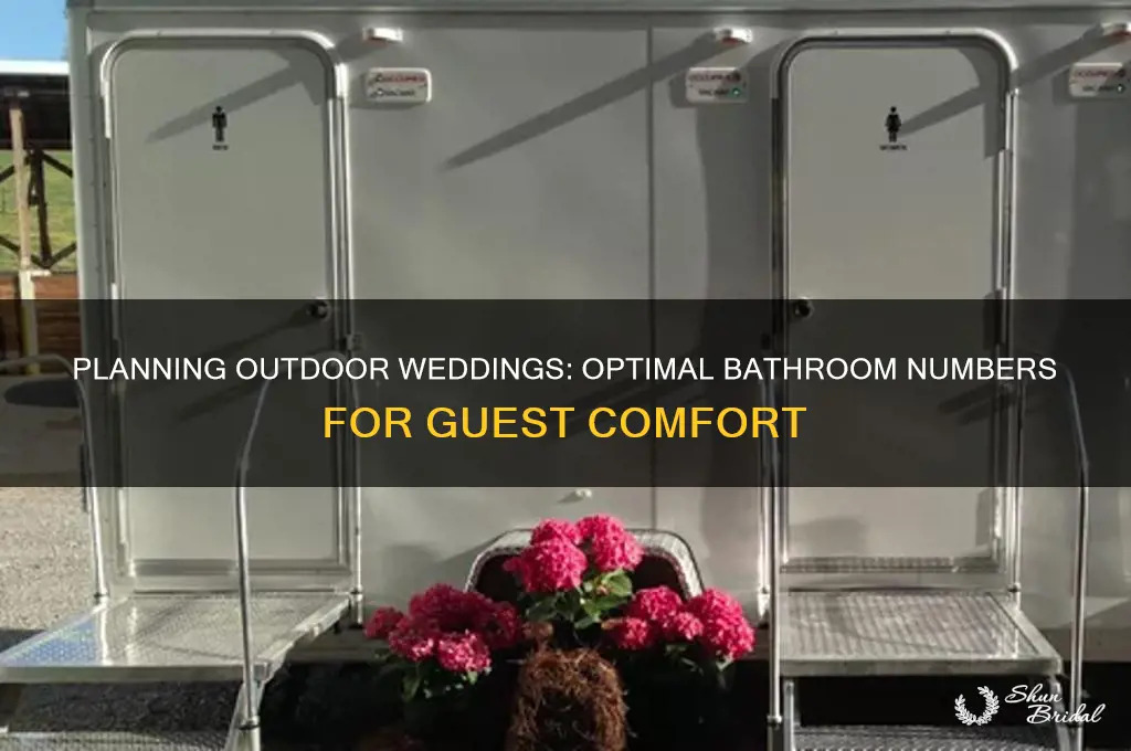 how many bathrooms for outdoo wedding