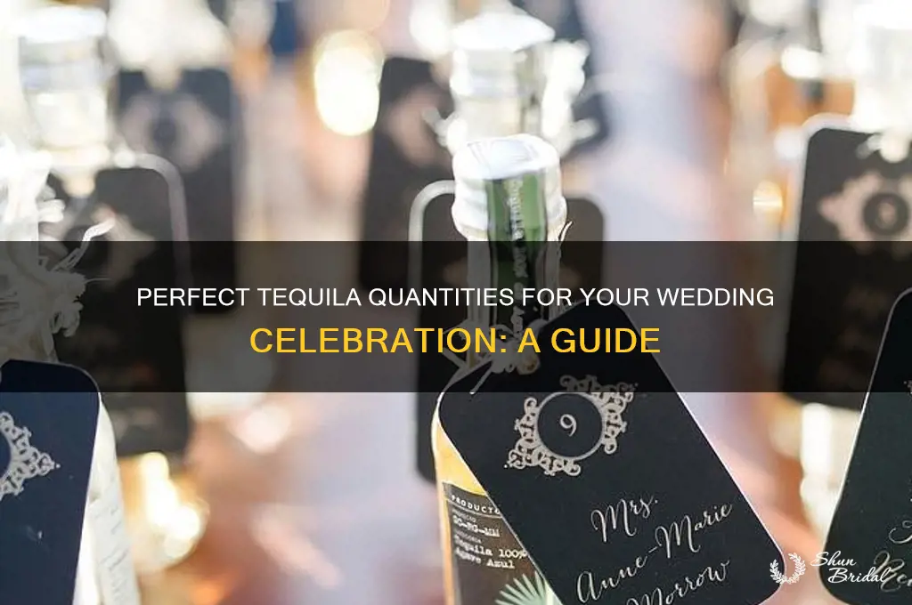how many bottles of tequila for a wedding