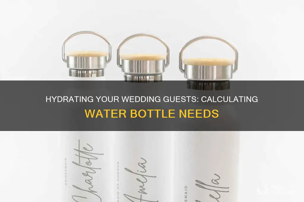 how many bottles of water per guest at a wedding